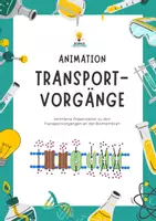 Vorschau - Arbeitsblätter - Materialpaket Transportvorgänge an der Biomembran - Seite 1