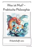 Vorschau - Unterrichtsreihen - Was ist Mut ? - Praktische Philosophie / Ethik -Arbeitsheft - Seite 1