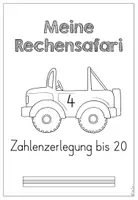 Vorschau - Arbeitsblätter - Rechensafari 4 - Zahlenzerlegung bis 20 - Trainingsheft - Seite 3