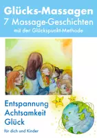 Vorschau - Stundenentwürfe - Mit Sternenhand ins Glückssterne-Land: Massage-Geschichten zur Glückspunkt-Methode für Glück, Achtsamkeit, Wertschätzung - Deckblatt