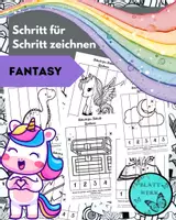 Vorschau - Mal- und Bastelvorlagen - Kunst: Schritt für Schritt zeichnen: Fantasy - Deckblatt