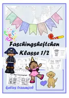 Vorschau - Arbeitsblätter - Faschingsheft Deutsch Klasse 1/2 - Deckblatt