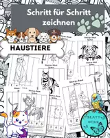 Vorschau - Arbeitsblätter - Kunst Schritt für Schritt zeichnen_Haustiere - Deckblatt