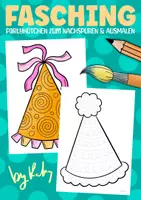Vorschau - Mal- und Bastelvorlagen - Partyhütchen zum Nachspuren und Ausmalen - Feinmotorik Übungen für Fasching & Karneval - Deckblatt