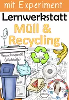Vorschau - Unterrichtsreihen - Lernwerkstatt - Müll, Abfall & Recycling mit Experiment - Deckblatt