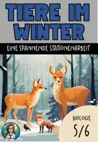 Vorschau - Stationenlernen - Tiere im Winter, Stationenarbeit , Klasse 5,6 - Deckblatt