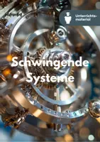Vorschau - Unterrichtsreihen - Schwingungen und Resonanz | Schwingungstheorie - Unterrichtsreihe - Deckblatt