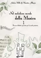 anteprima - Esercizi - NEL MELODIOSO MONDO DELLA MUSICA VOL.1 - Pagina 2