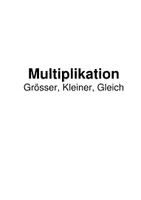 Vorschau - Spiele - Grösser,Kleiner,Gleich Multiplikation und Division - Deckblatt