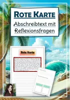 Vorschau - Arbeitsblätter - Abschreibtext mit Reflexionsfragen: Rote Karte (für Unterrichtsstörungen) - Deckblatt