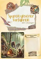 Vorschau - Unterrichtsreihen - Spuren unserer Vorfahren: Methoden der Archäologie und Quellen (5. & 6. Klasse Weltkunde | Biologie | Ethik | Geschichte) - Deckblatt