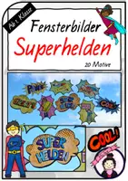 Vorschau - Stundenentwürfe - Fensterbilder: SUPERHELDEN - Deckblatt
