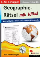 Vorschau - Arbeitsblätter - Geographie-Rätsel mit Witz Klasse 8-13 | Bundesländer, Hauptstädte, Flüsse, Gebirge, Anagramme, Kreuzworträtsel, Atlasarbeit, Logik | Erdkunde Sekundarstufe I II Klasse 8-13 Lösungen - Deckblatt