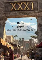 Vorschau - Stationenlernen - Reise durch die Römischen Zahlen - Deckblatt