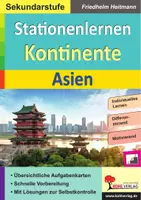 Vorschau - Arbeitsblätter - Stationenlernen Kontinente Asien | Himalaya, Sibirien, Klimazonen, Kulturerdteile, Bevölkerung, Wirtschaft, 3 Niveaustufen | Erdkunde Sekundarstufe Klasse 5-10 Lösungen - Deckblatt