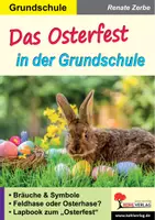 Vorschau - Arbeitsblätter - Das Osterfest in der Grundschule | Feldhase, Karwoche, Auferstehung, Osterbräuche, Osterei, Lapbook, Osterrechnen, Basteln, fächerübergreifend | Klasse 2-4 Lösungen - Deckblatt