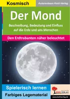 Vorschau - Unterrichtsreihen - Der Mond Den Erdtrabanten näher beleuchtet | Sachunterricht Erdkunde Grundschule + Sekundarstufe I + II + Förderschule Klasse 3-13 | Mond, Astronomie, Mondphasen, Sonnensystem, Legestern, Montessori - Deckblatt