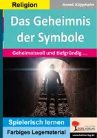 Vorschau - Unterrichtsreihen - Das Geheimnis der Symbole | Religion Ethik Deutsch Kunst Musik Grundschule + Sekundarstufe I + Förderschule Klasse 4-10 | Symbole, Zeichen, Bedeutung, Legematerial, Legestern, Montessori - Deckblatt