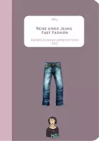 Vorschau - Unterrichtsreihen - Reise einer Jeans - Fast Fashion - Unterrichtseinheit WBL - Deckblatt