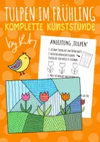 Vorschau - Stundenentwürfe - Tulpen Pop Art im Frühling - Komplette Kunststunde 🌷 - Deckblatt
