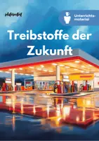 Vorschau - Unterrichtsreihen - Sparpaket: Treibstoffe der Zukunft - Nachhaltigkeit im Alltag - Seite 1
