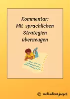 Vorschau - Merkblätter - Sprachliche Überzeugungsstrategien im Kommentar - Deckblatt