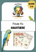 Vorschau - Spiele - Lesespiel "Finde fix - Haustiere" Blitzlesen - Deckblatt