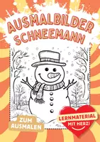 Vorschau - Mal- und Bastelvorlagen - Schneemänner Ausmalbild Kunst Schneemann im Garten Fensterbilder schmiltzt Bilder ausmalen - Deckblatt