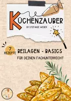 Vorschau - Unterrichtsreihen - Küchenzauber - 7 Beilagen-Basics - Rezepte für deinen Fachunterricht - Seite 1