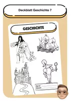 Vorschau - Arbeitsblätter - Deckblatt für Geschichte Klasse 7 (Einführung) - Deckblatt