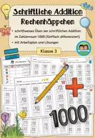 Vorschau - Arbeitsblätter - Schriftliche Addition im Zahlenraum 1000 - Übungsblätter (Klasse 3) - Deckblatt