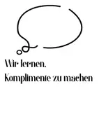 Vorschau - Klassenarbeiten - Wir lernen, Komplimente zu machen - Deckblatt