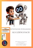 Vorschau - Arbeitsblätter - Künstliche Intelligenz als Lerncoach (KI in der Schule) - Deckblatt