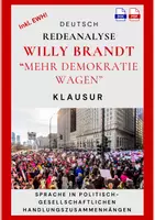 Vorschau - Test - Klausur – Redeanalyse – Willy Brandt „Mehr Demokratie wagen“ (1969) – Oberstufe – Sprachliche und historische Untersuchung - Deckblatt