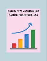 Vorschau - Text - Qualitatives Wachstum und nachhaltige Entwicklung - Deckblatt