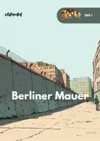 Vorschau - Arbeitsblätter - Lernheft: Geteiltes Deutschland - Berliner Mauer - Deckblatt