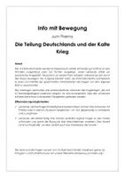 Vorschau - Stundenentwürfe - Information und Bewegung "Die Teilung Deutschlands und der Kalte Krieg" - Deckblatt