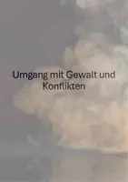 Vorschau - Unterrichtsreihen - Umgang mit Gewalt und Konflikten - Deckblatt