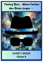 Vorschau - Arbeitsblätter - „Feeling Blue – Wenn Farben den Blues singen“ - Deckblatt