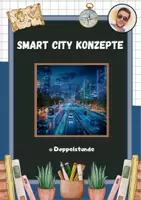 Vorschau - Arbeitsblätter - Smart City Konzepte (inkl. Video und Lehrerhandreichung) - Deckblatt