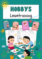 Vorschau - Arbeitsblätter - Hobbys Lesetraining Grundschule Klasse 3 und 4 Lesen lernen Lesetext - Deckblatt