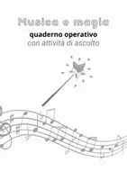 anteprima - Programmi scolastici / Materiali per docenti - Musica e magia - Pagina 2