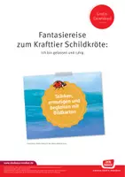 Vorschau - Fördermaterial/Inklusion - Fantasiereise zum "Krafttier Schildkröte" – Ein qualitätsgeprüftes Angebot von Don Bosco Medien. - Deckblatt