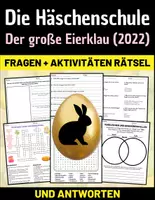 Vorschau - Arbeitsblätter - Film: "Die Häschenschule - Der große Eierklau (2022)" Fragen + Aktivitäten Rätsel mit Lösungen - Deckblatt