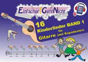 Vorschau - Arbeitsblätter - 16 Kinderlieder BAND 1 für Gitarre (mit Kapodaster) und Audio-Tracks - Deckblatt
