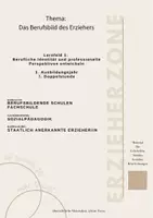 Vorschau - Stundenentwürfe - Berufsbild des Erziehers, Lernfeld 1: Berufliche Identität und professionelle Perspektiven entwickeln , Erzieher - Deckblatt