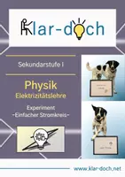 Vorschau - Arbeitsblätter - Physik - Elektrizitätslehre: Experiment "Einfacher Stromkreis" - Deckblatt