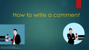 Vorschau - Präsentationen/Tafelbilder - How to write a comment / written discussion (PPP und Handout) - Einführung comment - Seite 1
