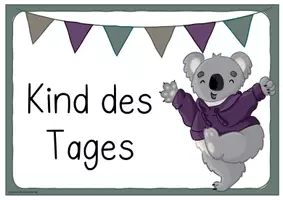 Vorschau - Merkblätter - Koalaklasse- Kind des Tages (Schilder + Moderationsfächer) - Seite 1