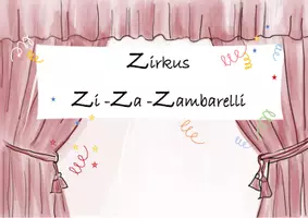 Vorschau - Präsentationen/Tafelbilder - Sprachlernchancen rund um die Geschichte Zirkus Zi Za Zambarelli - Seite 2